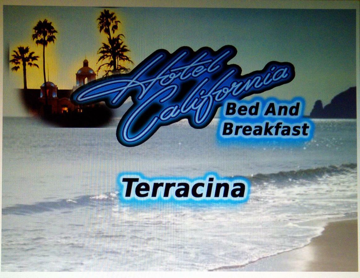 Bed & Breakfast Hotel California Terracina Exterior photo